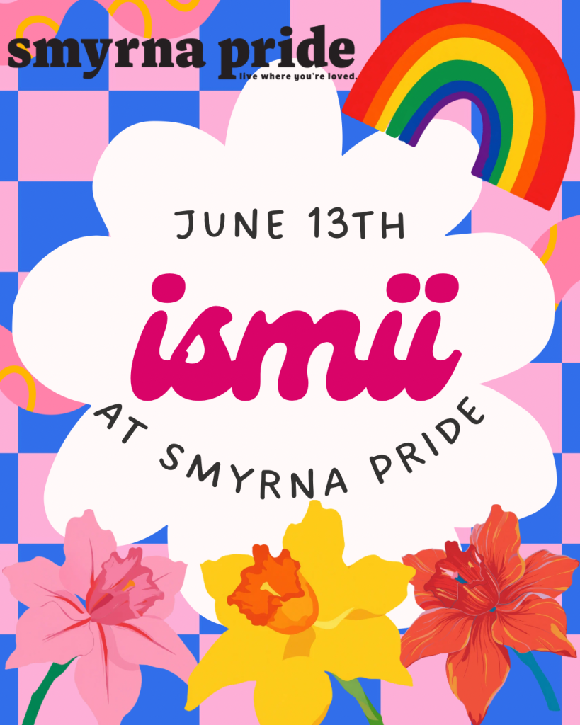 June 13th, Ismii at Smyrna Pride